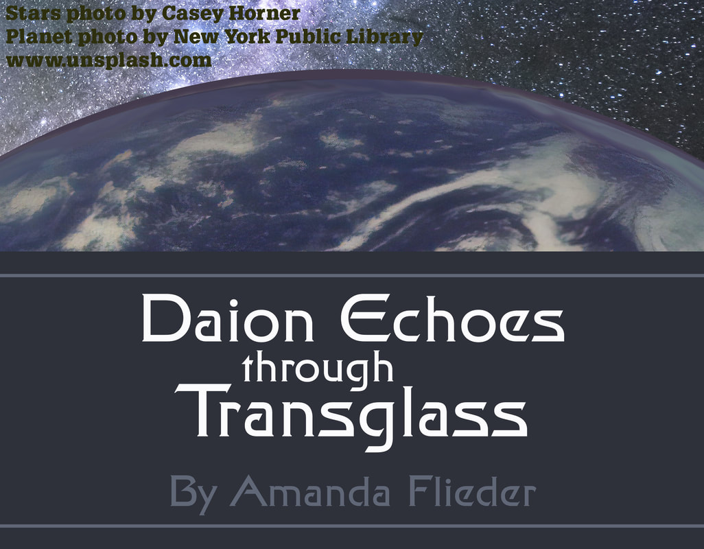 Daion Echoes through Transglass - Amanda Flieder