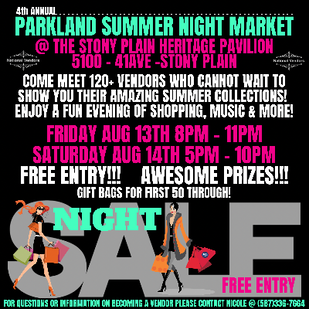 Parkland Summer Night Market info poster - click for the facebook event